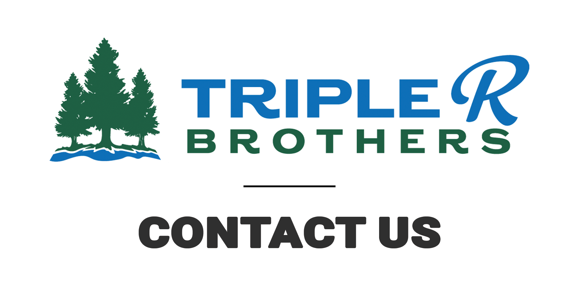 Contact Us - Triple R Brothers